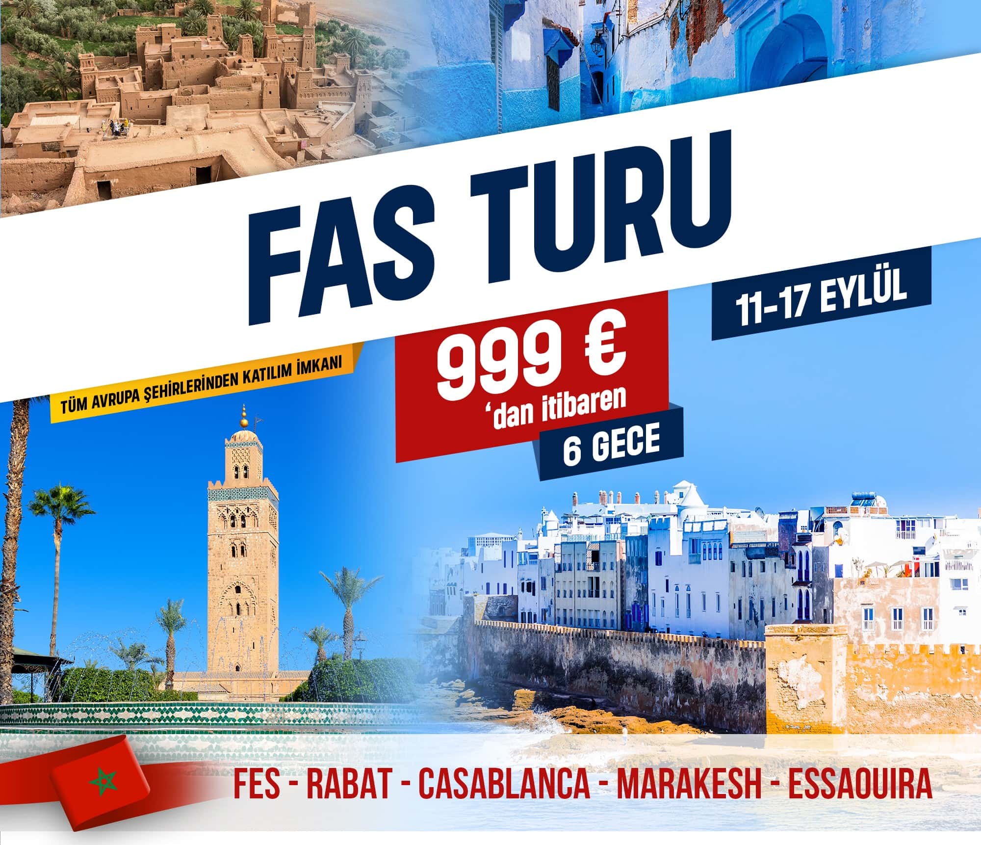 Büyük Fas Turu 2026 - Avrupa ve Almanya Çıkışlı