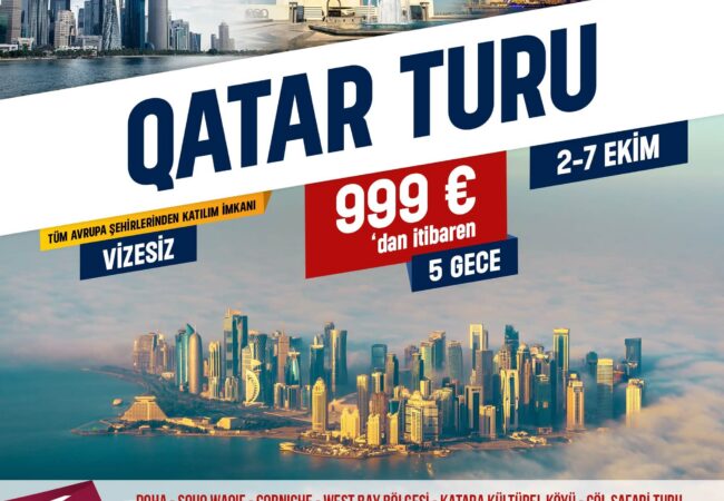 Katar Turu 2026 - Avrupa ve Almanya Çıkışlı