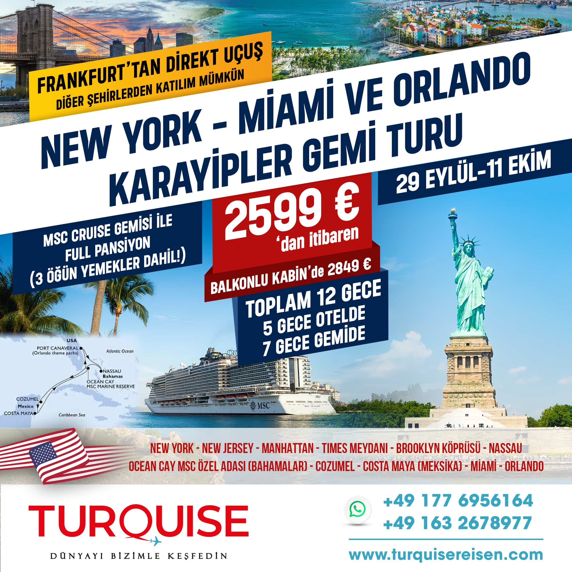 NEW YORK - MİAMİ - ORLANDO VE KARAYİPLER GEMİ TURU
