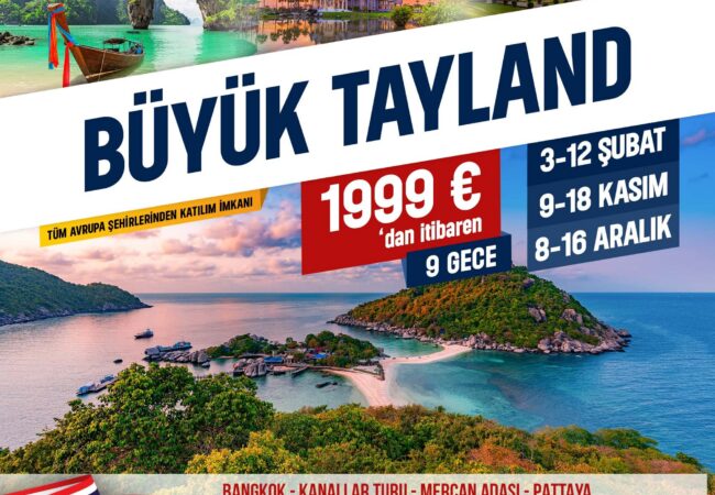 BÜYÜK TAYLAND TURU 2026