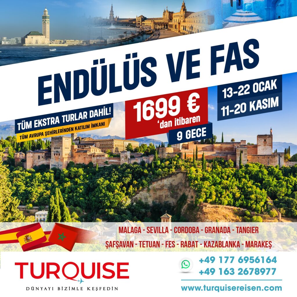 ENDÜLÜS VE FAS TURU 2026 - Turquise Reisen