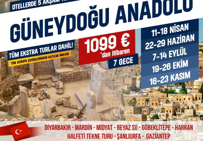 Almanya ve Avrupa Çıkışlı Güneydoğu Anadolu Turu