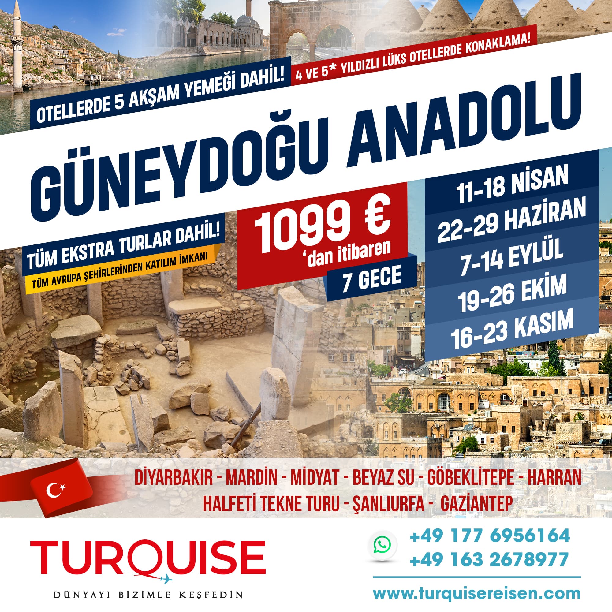 Almanya ve Avrupa Çıkışlı Güneydoğu Anadolu Turu