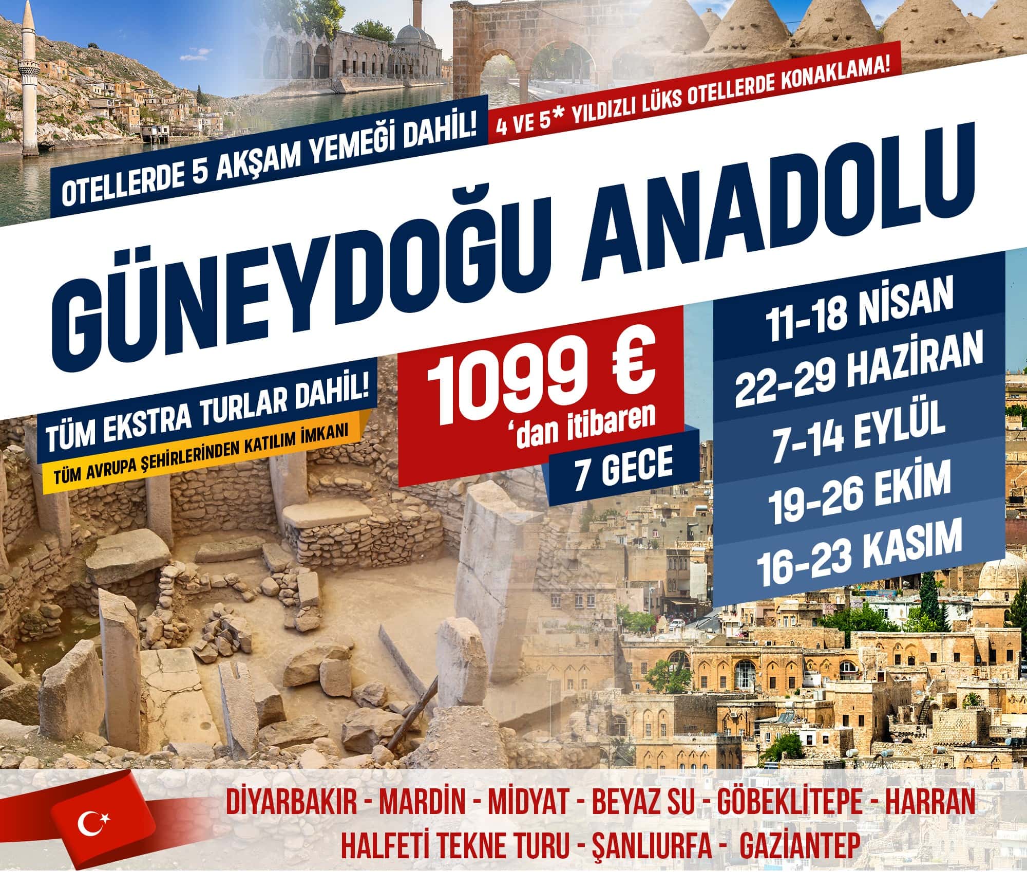 Almanya ve Avrupa Çıkışlı Güneydoğu Anadolu Turu
