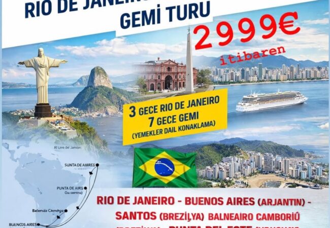 RIO DE JANEIRO & GÜNEY AMERİKA GEMİ TURU